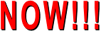 NOW!!!